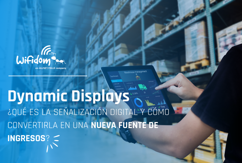 señalización digital, señalitica, equipos y tables de gestión y de señalización. pantallas de información e interacción