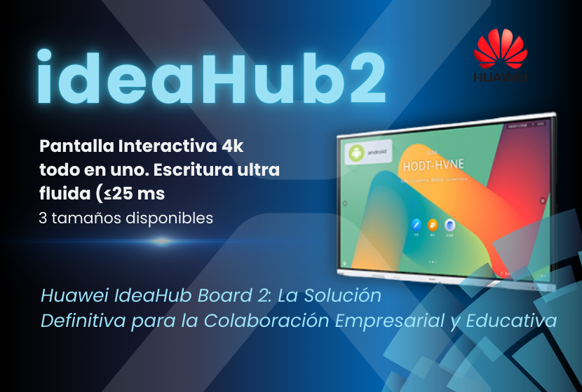 adquiriri ideahub board - pantallas interactivas profesionales